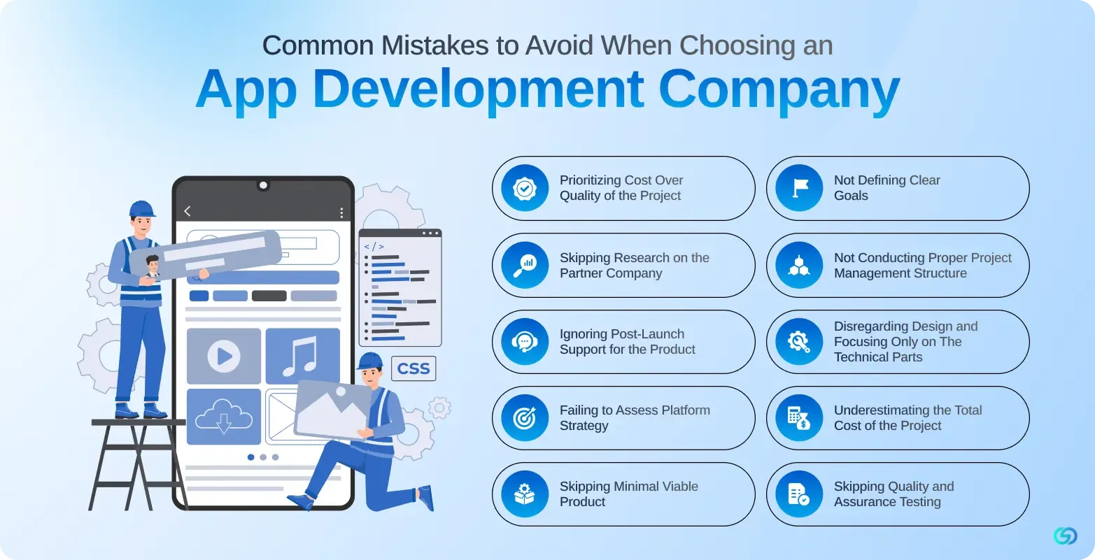 Common Mistakes to Avoid When Choosing an App Development Company 