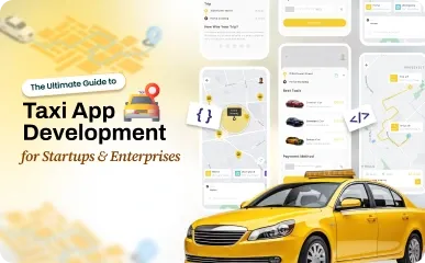 The Ultimate Guide to Taxi App Development.webp